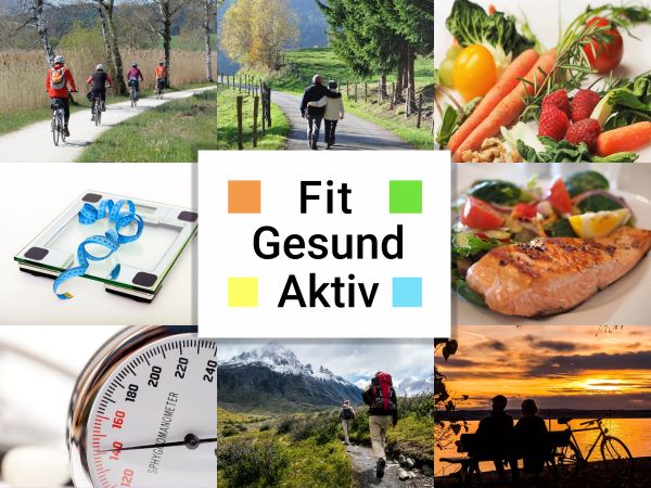 Fit-Gesund-Aktiv: Fit bleiben, gesund ernähren, gesund leben, aktiv sein